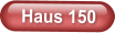 Haus 150