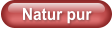 Natur pur