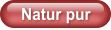 Natur pur