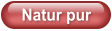 Natur pur