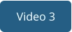 Video 3